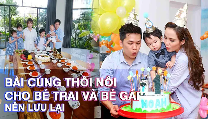 Bài văn khấn cúng thôi nôi cho bé trai và bé gái đúng chuẩn