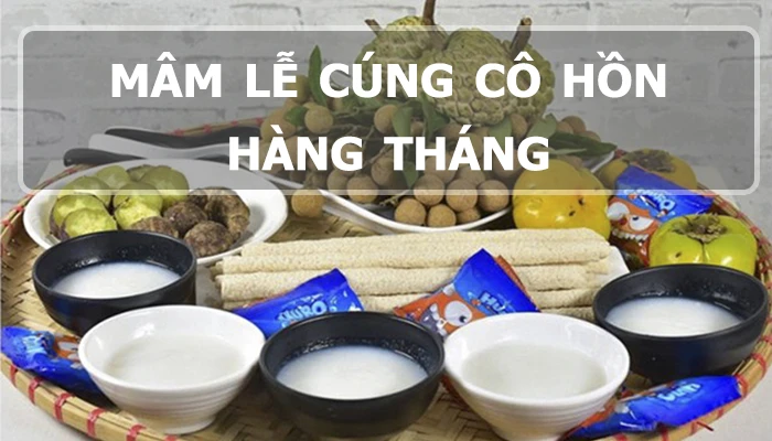 Mâm cúng cô hồn mùng 2 và 16 âm lịch đúng chuẩn