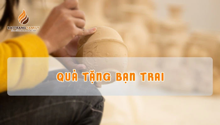 Quà tặng bạn trai