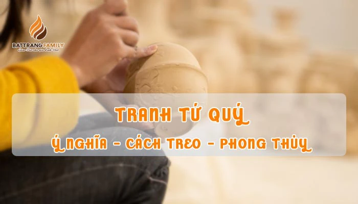 tranh tứ quý